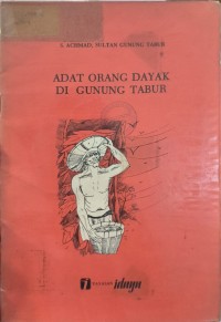 Adat Orang Dayak Di Gunung Tabur