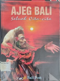 Ajeg Bali Sebuah Cita Cita