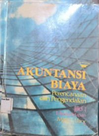 Akuntansi Biaya Perencanaan Dan Pengendalian I