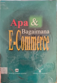 Apa & Bagaimana E-Commerce