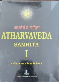 Atharvaveda Samhita I