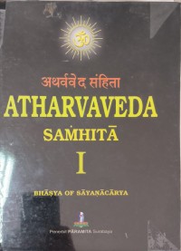 Atharvaveda Samhita I