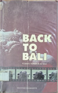 Back To Bali: Kembali Berlibur Ke Bali