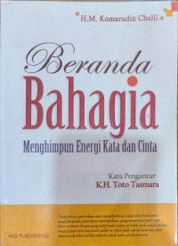 Beranda Bahagia Menghimpun Energi Kata dan Cinta