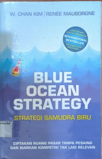 Blue Ocean Strategy: Strategi Samudra Biru