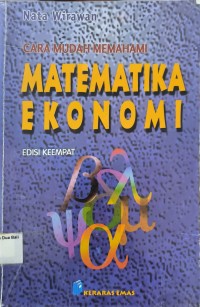 Cara Mudah Memahami Matematika Ekonomi