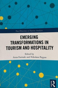 Emerging Transformations in Tourism and Hospitality