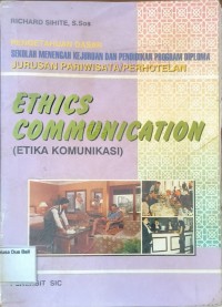 Ethics Communication (Etika Komunikasi)