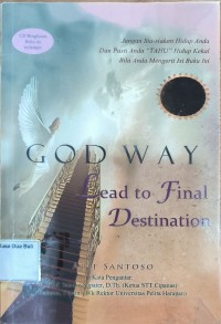 God Way Lead to Final Destination