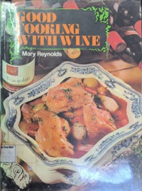 Good Cooking With Wine