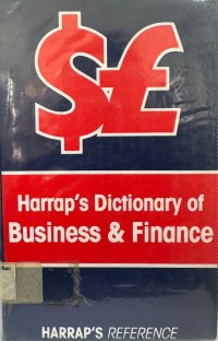 Harrap's Dictionary Of Business and Finance