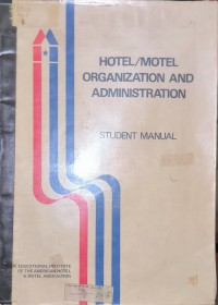 Hotel Motel Organization And Administration