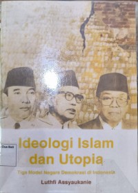 Ideologi Islam Dan Utopia