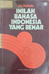 Inilah Bahasa Indonesia Yang Benar