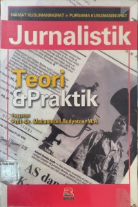 Jurnalistik Teori & Praktik