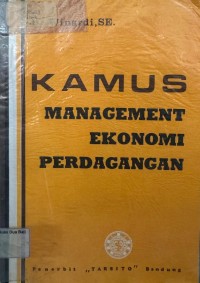 Kamus Management Ekonomi Perdagangan