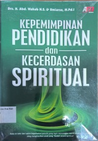 Kepemimpinan Pendidikan dan Kecerdasan Spiritual