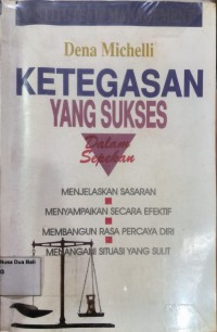 Ketegasan Yang Sukses Dalam Sepekan