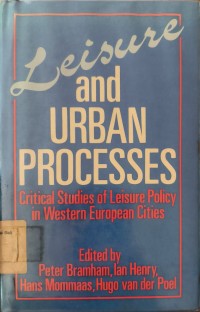 Leisure And Urban Processes