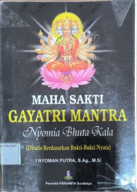 Maha Sakti Gayatri Mantra