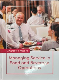 Managing Service In Food And Beverage Operations