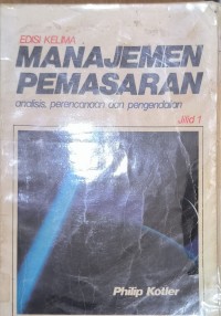 Manajemen Pemasaran Analisis Perencanaan Dan Pengendalian