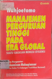 Manajemen Perguruan Tinggi Pada Era Global