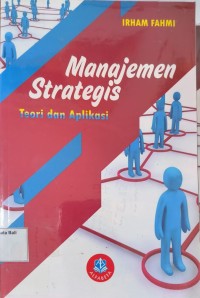 Manajemen Strategis Teori Dan Aplikasi