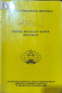 Manual Operasional Restoran, Sistem Penataan Dapur Restoran