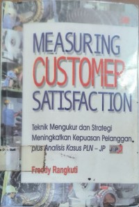 Measuring Customer Satisfaction