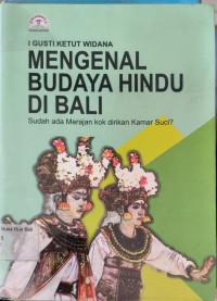 Mengenal Budaya Hindu Di Bali