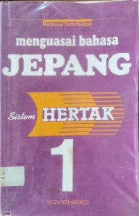 Menguasai Bahasa Jepang Sistem Hertak