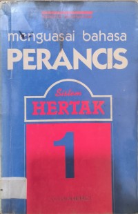 Menguasai Bahasa Perancis Sistem Hertak