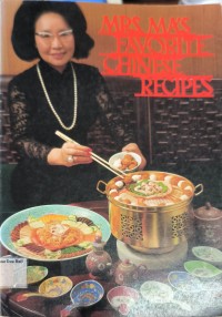 Mrs Mas Favorite Chinese Recipes