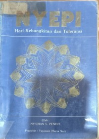 Nyepi Hari Kebangkitan dan Toleransi