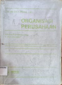 Organisasi Perusahan Teori Struktur Dan Perilaku