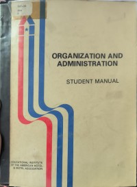 Organization And Administration Student Manual