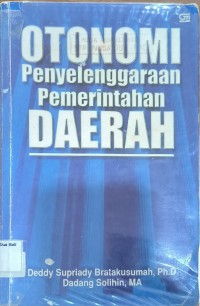 Otonomi Penyelenggaraan Pemerintah Daerah