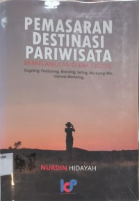 Pemasaran Destinasi Pariwisata Berkelanjutan Di Era Digital