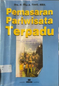 Pemasaran Pariwisata Terpadu