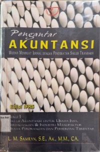 Pengantar Akuntansi Mudah Membuat Jurnal Dengan Pendekatan Siklus Transaksi