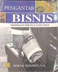 Pengantar Bisnis Pengenalan Praktis & Studi Kasus