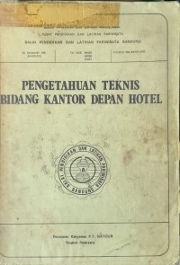 Pengetahuan Teknis Bidang Kantor Depan Hotel