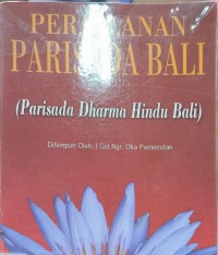 Perjalanan Parisada Bali