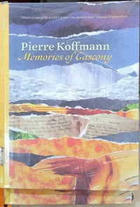 Pierre Koffmann Memories Of Gascony