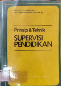 Prinsip & Tehnik Supervisi Pendidikan