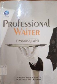 Professional Waiter Pramusaji Ahli