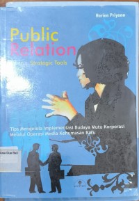 Public Relation Sebagai Strategic Tools