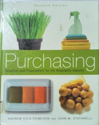 Purchasing Selection And Procurement For The Hospitality Industry