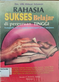 Rahasia Sukses Belajar Di Perguruan Tinggi